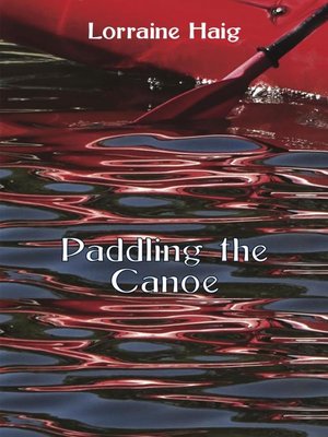 cover image of Paddling the Canoe
